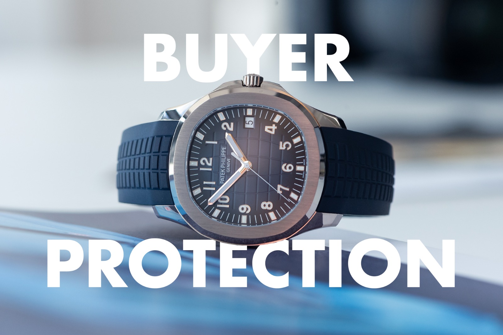 INTRODUCING WATCH COLLECTING'S BUYER PROTECTION